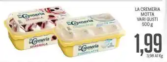 Supermercati Piccolo La Cremeria Motta Vari Gusti 500g offerta