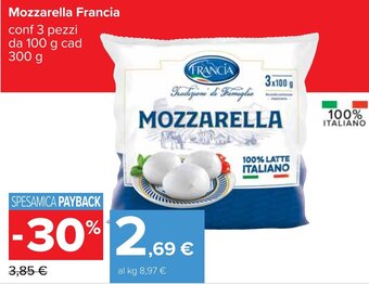 Carrefour Francia Mozzarella 3 pezzi 100 g cad 300 g offerta