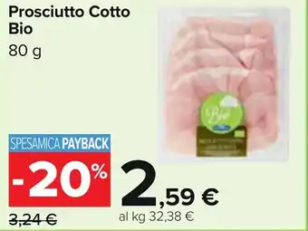 Carrefour Bio Prosciutto Cotto 80 g offerta