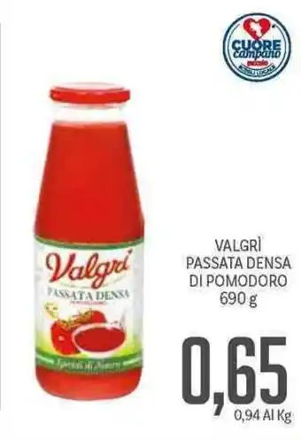 Supermercati Piccolo Valgri Passata Densa di Pomodoro 690g offerta