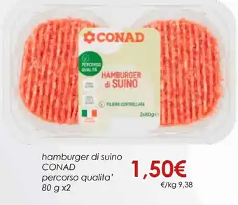 Conad Hamburger di Suino Percorso Qualita' 80 g x 2