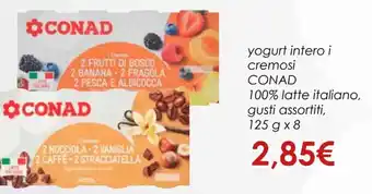 Conad Conad Yogurt Intero I Cremosi 125 g x 8 offerta