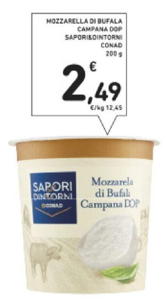 Conad Sapori & Dintorni Conad Mozzarella Di Bufala Campana DOP 200 g offerta