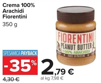 Carrefour Fiorentini Crema 100% Arachidi 350 g offerta