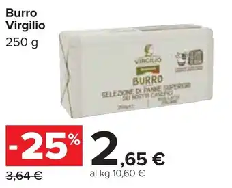 Carrefour Virgilio Burro 250 g offerta