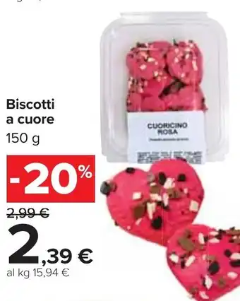 Carrefour Biscotti a cuore 150 g offerta