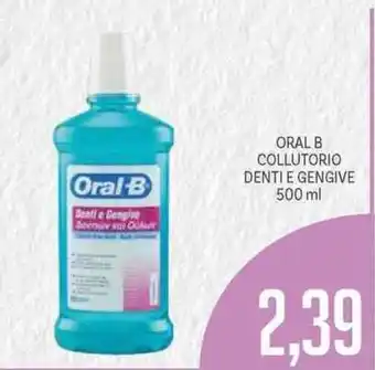 Supermercati Piccolo Oral-B Collutorio Denti e Gengive 500ml offerta
