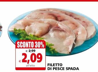 Il Gigante Filetto di pesce spada offerta