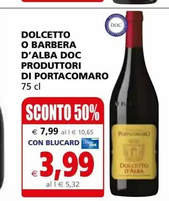 Dolcetto o barbera d'alba doc produttori di portacomaro 75cl