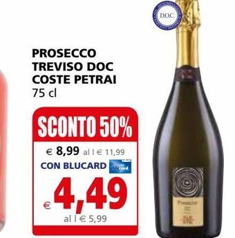 Il Gigante Prosecco treviso doc coste petrai 75cl offerta