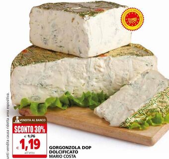 Il Gigante Gorgonzola dop dolcificato mario costa offerta