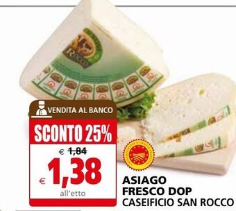 Il Gigante Asiago fresco dop caseficio san rocco offerta