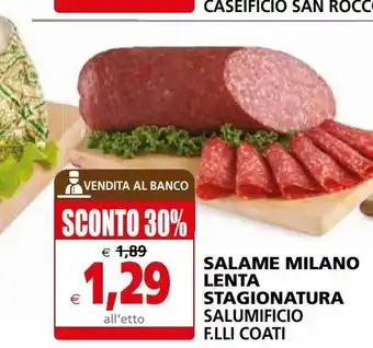 Il Gigante Salame milano lenta stagionatura salumificio f.lli coati offerta
