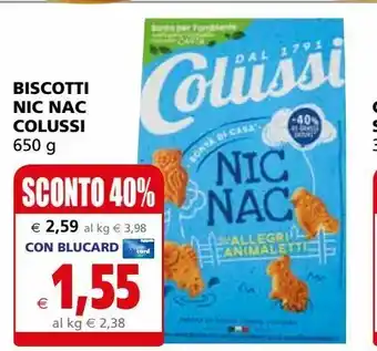 Il Gigante Biscotti nic nac colussi 650g offerta