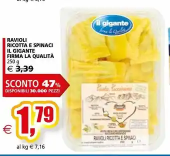 Il Gigante Ravioli ricotta e spinaci l gigante firma la qualità 250g offerta