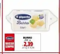 Il Gigante Burro 250g offerta