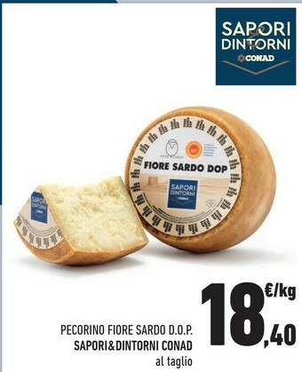 Conad Sapori Dintorni Pecorino Fiore Sardo Dop offerta