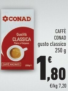 Conad Conad Caffe Gusto Classico offerta