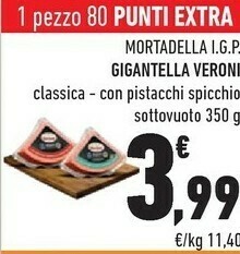 Conad Veroni Mortadella Igp Gigantella Classica offerta
