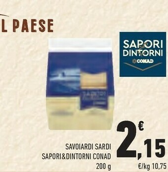 Conad Sapori & Dintorni Conad Savoiardi Sardi offerta