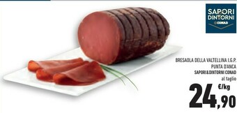 Conad Sapori& Dintorni Conad Bresaola Della Valtellina Igp Punta D'anca offerta