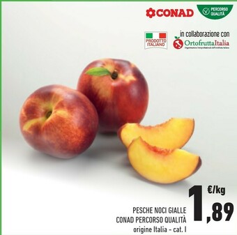 Conad Conad Pesche Noci Gialli offerta