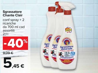 Carrefour Chante Clair Sgrassatore conf spray + 2 ricariche da 700 ml cad assortiti 2,1 l offerta