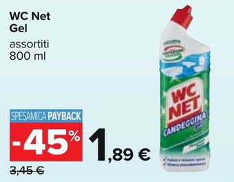 Carrefour WC Net Gel assortiti 800 ml offerta