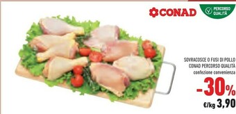 Conad Conad Sovracosce O Fusi Di Pollo Percorso Qualità offerta