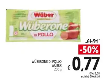 Spazio Conad Wüber Wüberone di Pollo 250g offerta
