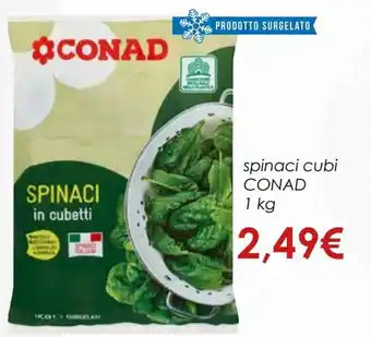 Conad Conad Spinaci cubi 1 kg offerta