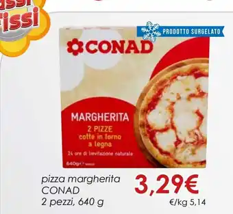 Conad Conad pizza margherita 2 pezzi, 640 g offerta