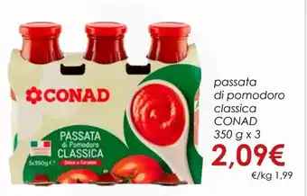 Conad Conad passata di pomodoro classica 350 g x 3 offerta