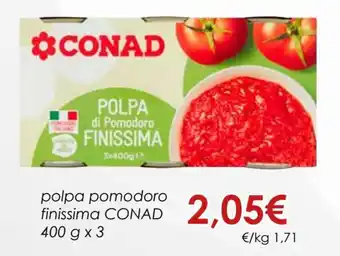Conad polpa pomodoro finissima 400 g x 3