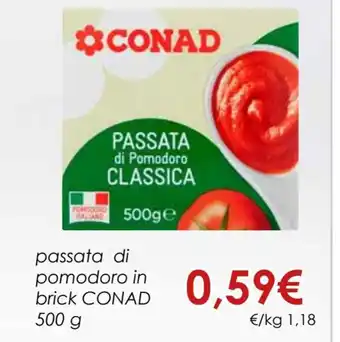 Conad Conad Passata di pomodoro in brick 500 g offerta