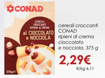 Conad Cereali Croccanti Ripieni di Crema Cioccolato e Nocciola 375 g