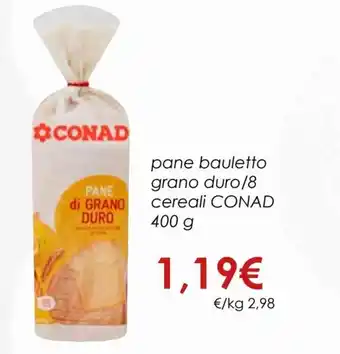 Conad Pane Bauletto Grano Duro/8 Cereali 400 g