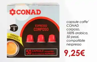 Conad Conad Capsule Caffe' Corposo 100% Arabica, 50 Pezzi, Compatibile Nespresso offerta