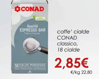 Conad Caffe' Cialde Classico 18 Cialde