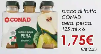 Conad Conad Succo di Frutta Pera, Pesca, 125 ml x 6 offerta