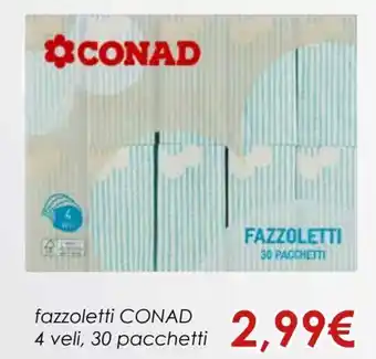 Conad Conad Fazzoletti 4 veli 30 Pacchetti offerta