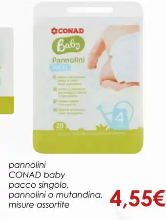 Conad Conad Baby Pannolini Pacco Singolo, Pannolini o Mutandina, Misure Assortite offerta