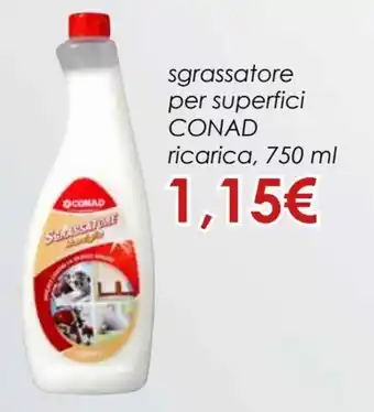 Conad Conad Sgrassatore Per Superfici Ricarica 750 ml offerta