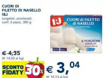 I&J Cuori di Filetto di Nasello Surgelati, Porzionati, Conf. 6 Pezzi, 300 g