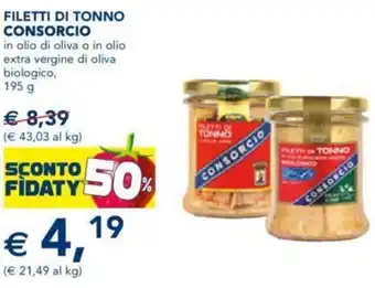 Esselunga Consorcio Filetti di Tonno In Olio di Oliva o In Olio Extra Vergine di Oliva  Biologico 195 g offerta