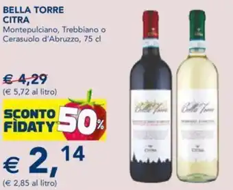 Esselunga Citra Bella Torre Montepulciano, Trebbiano o Cerasuolo d'Abruzzo 75 cl offerta