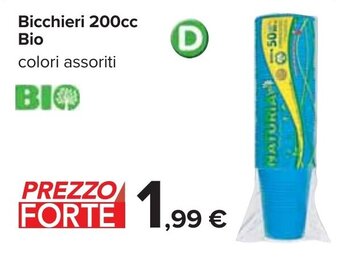 Carrefour Bio Bicchieri 200cc offerta