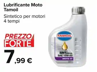 Carrefour Tamoil Lubrificante Moto 4 tempi offerta