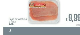 Unes Fesa Di Tacchino A Fette offerta