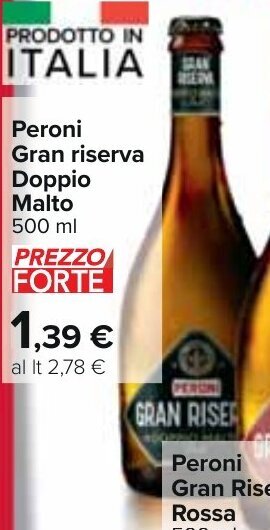 Carrefour Peroni Gran Riserva Doppio Malto 500 ml offerta
